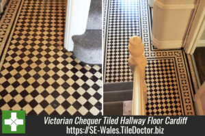 Victorian Chequer Tiled Hallway Floor Deep Cleaned in Cardiff
